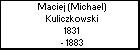 Maciej (Michael) Kuliczkowski