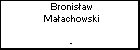 Bronisaw Maachowski