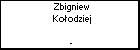 Zbigniew Koodziej