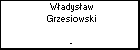Wadysaw Grzesiowski