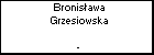 Bronisawa Grzesiowska
