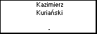 Kazimierz Kuriaski