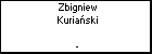 Zbigniew Kuriaski
