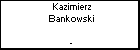 Kazimierz Bankowski