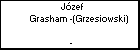 Jzef Grasham -(Grzesiowski)