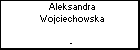 Aleksandra Wojciechowska
