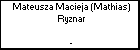 Mateusza Macieja (Mathias) Ryznar