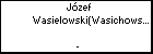 Jzef Wasielowski(Wasichowski)