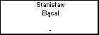 Stanisaw Bcal