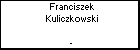 Franciszek Kuliczkowski