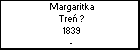 Margaritka Tre ?