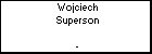 Wojciech Superson