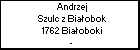 Andrzej Szulc z Biaobok