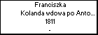 Franciszka Kolanda wdowa po Antonim