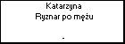 Katarzyna Ryznar po mu