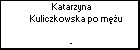 Katarzyna Kuliczkowska po mężu
