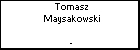 Tomasz Maysakowski