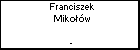 Franciszek Mikow