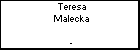 Teresa Malecka