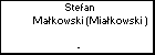 Stefan Makowski (Miakowski )