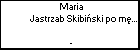 Maria Jastrzab Skibiski po mu