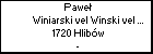 Pawe Winiarski vel Winski vel Winnik vel Winnicki