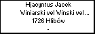 Hjacyntus Jacek Winiarski vel Winski vel Winnik vel Winnicki