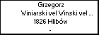 Grzegorz Winiarski vel Winski vel Winnik vel Winnicki