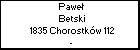 Pawe Betski