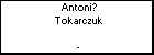 Antoni? Tokarczuk