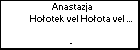 Anastazja Hołotek vel Hołota vel Hołonata vel Holinata