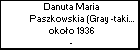 Danuta Maria Paszkowskia (Gray -takie przyjea nazwisko w Angli)